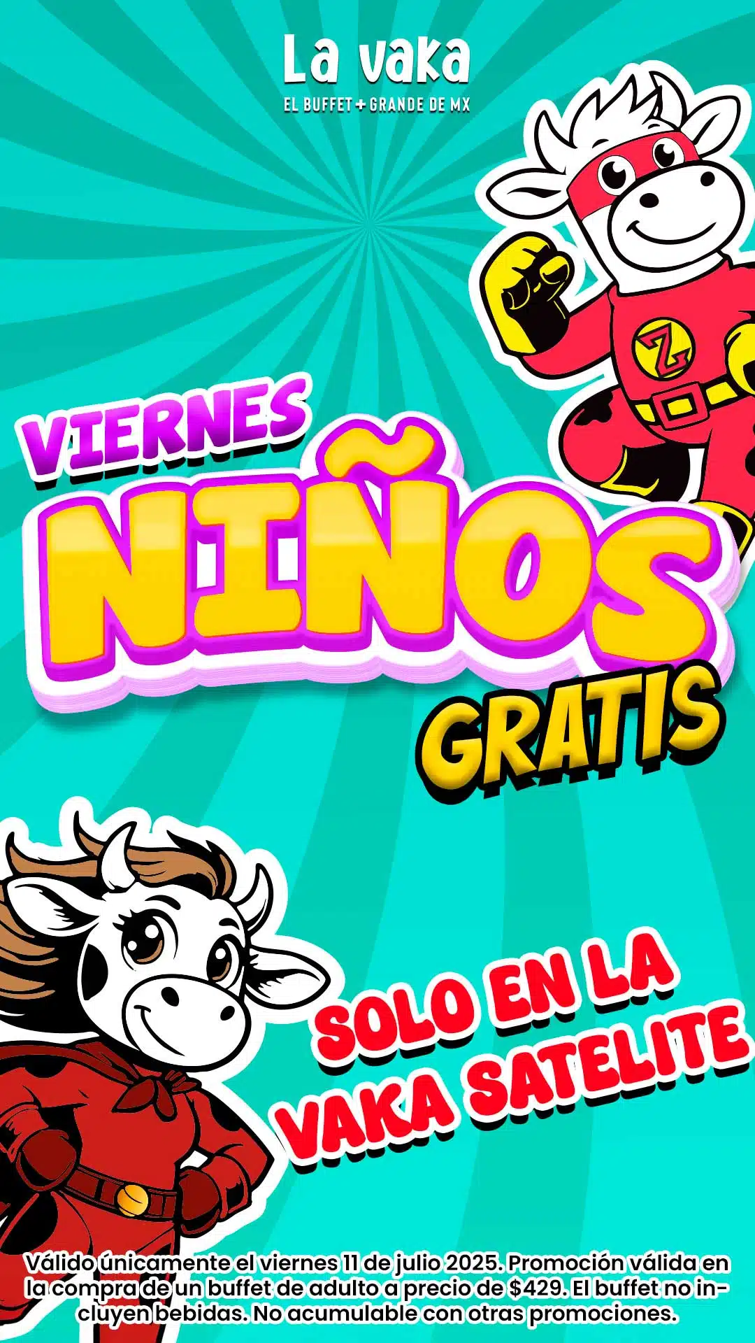 ninos-gratis-11-jul-satelite Vaka niños viernes Satélite