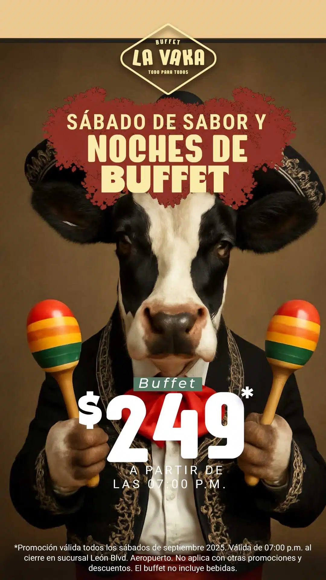 Sábados de sabor y noches de buffet - La Vaka León